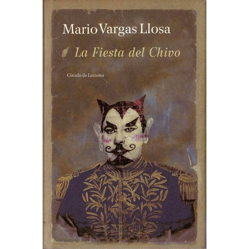 La Fiesta del Chivo - Mario Vargas Llosa