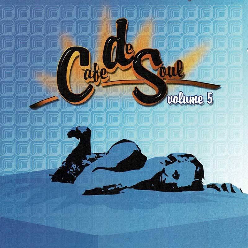 Cafe De Soul - Volume 5. CD
