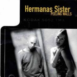 Hermanas Sister - Peeling Walls. CD
