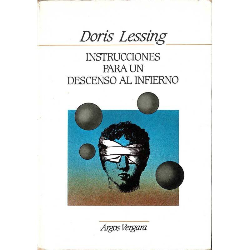 Instrucciones para un descenso al infierno - Doris Lessing