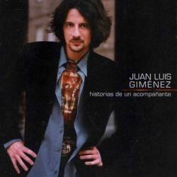 Juan Luis Giménez - Historias De Un Acompañante. CD