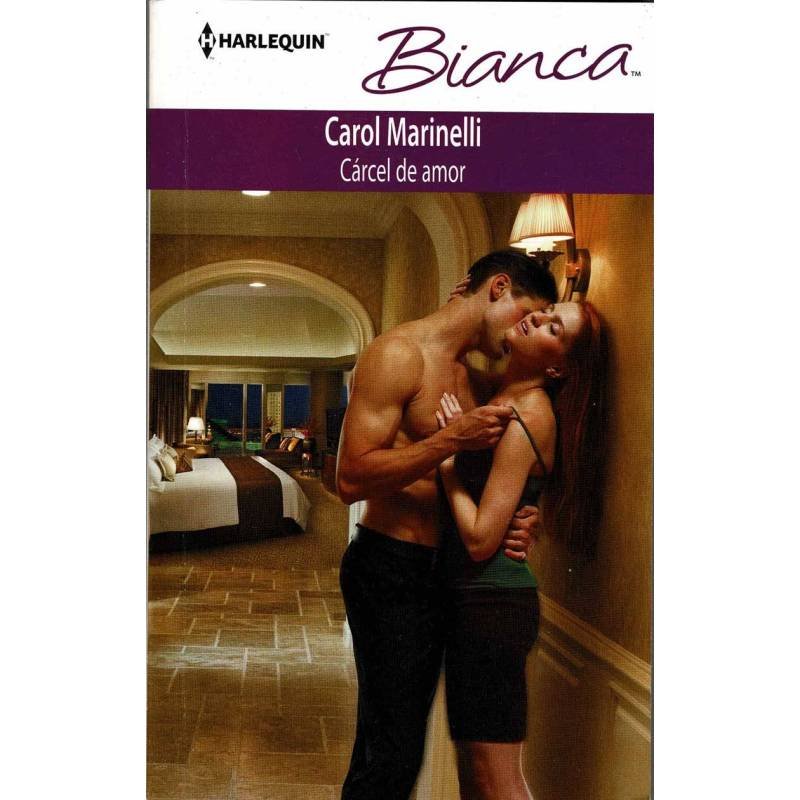 Cárcel de amor - Carol Marinelli
