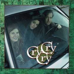 Cry Cry Cry With Dar Williams, Lucy Kaplansky & Richard Shindell - Cry Cry Cry. CD