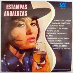 Estampas Andaluzas. Los Choqueros, María Vargas, Kiki de Utreta, Antoñita de Linares, etc. LP