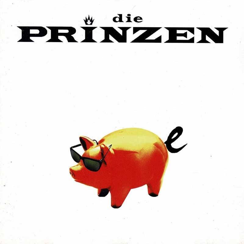 Die Prinzen - Schweine. CD