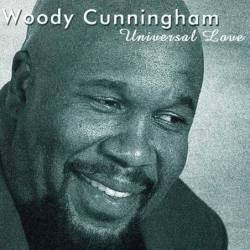 Woody Cunningham - Universal Love. CD