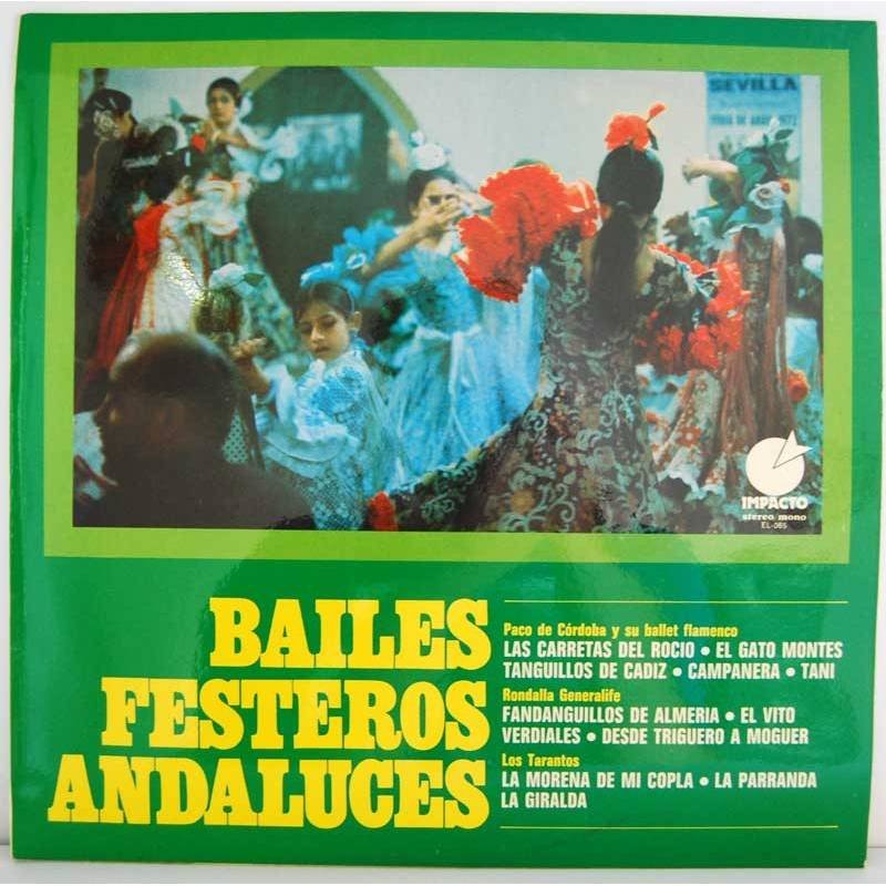 Bailes Festeros Andaluces. Paco de Córdoba, Rondalla Generalife, Los Tarantos