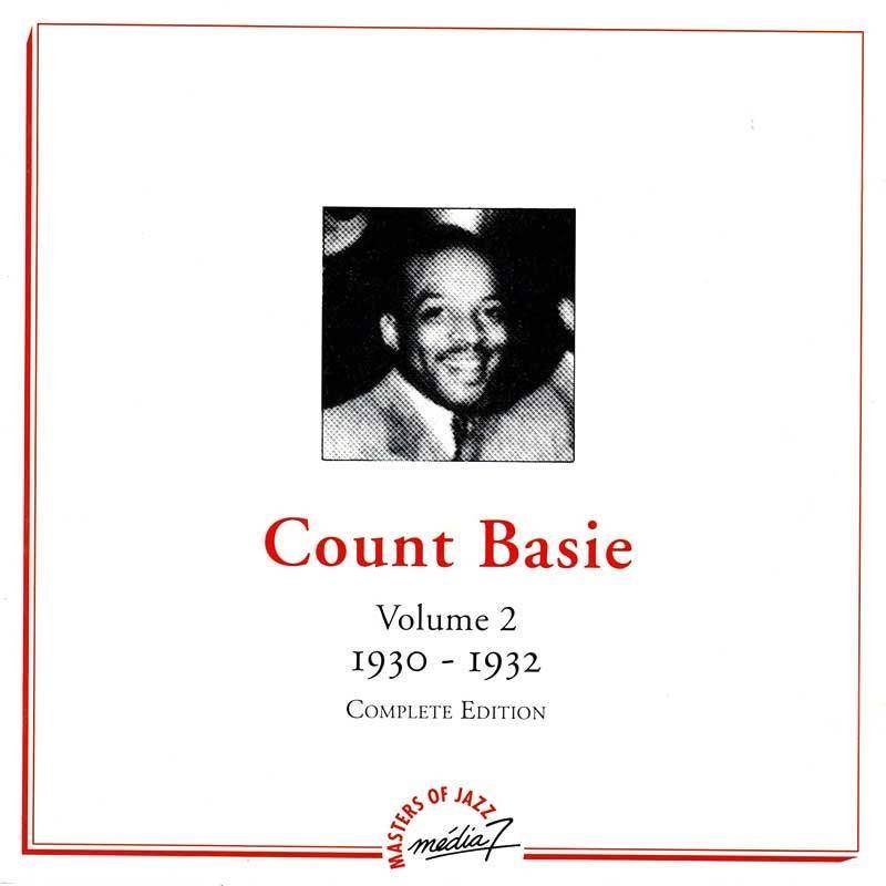 Count Basie - Volume 2 - 1930-1932 - Complete Edition. CD