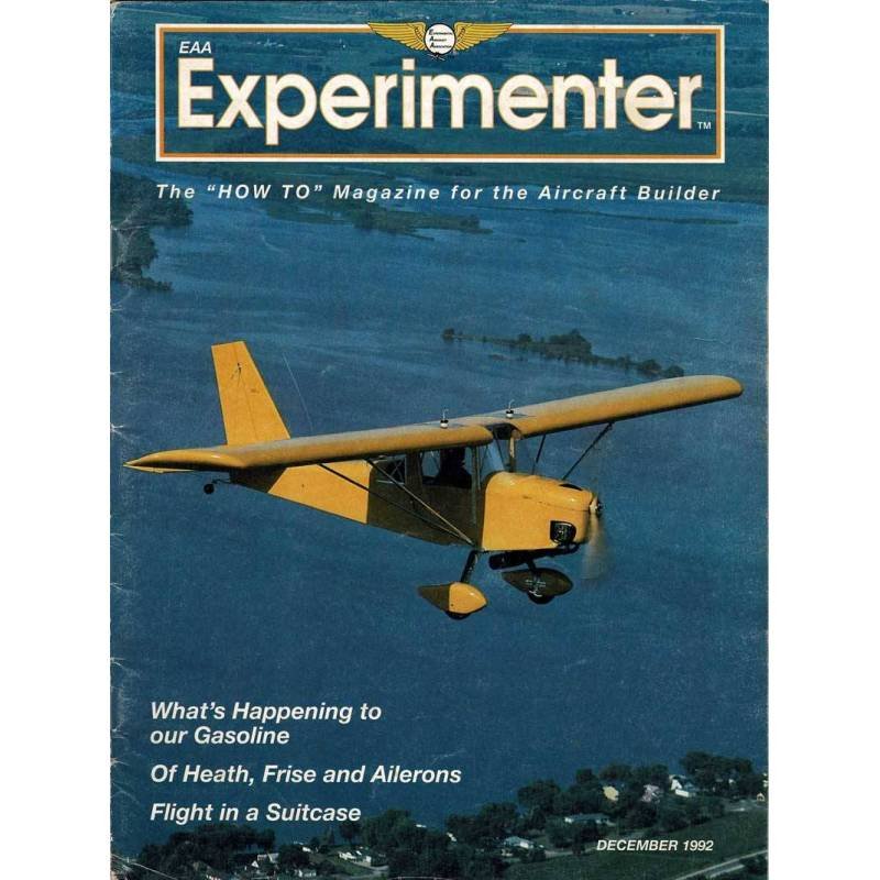 EAA Experimenter. Magazine for the Aircraft Builder. Vol. 12 No. 12, 1992