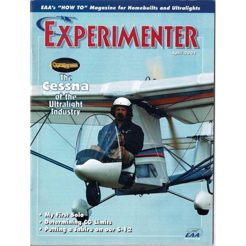 EAA Experimenter. Magazine for the Aircraft Builder. Vol. 21 No. 4, 2001