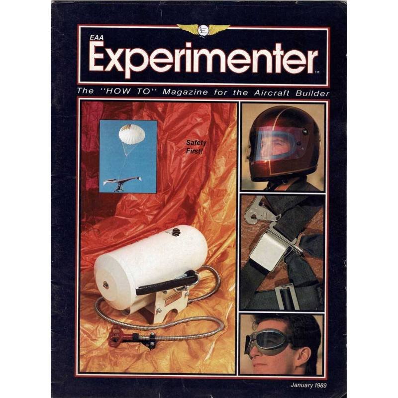 EAA Experimenter. Magazine for the Aircraft Builder. Vol. 9 No. 1, 1989