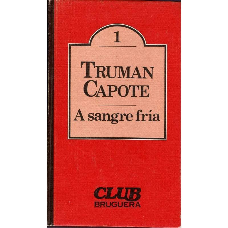 A sangre fría - Truman Capote