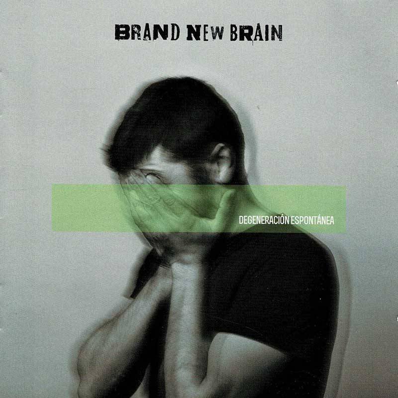 Brand New Brain - Degeneración Espontánea. CD