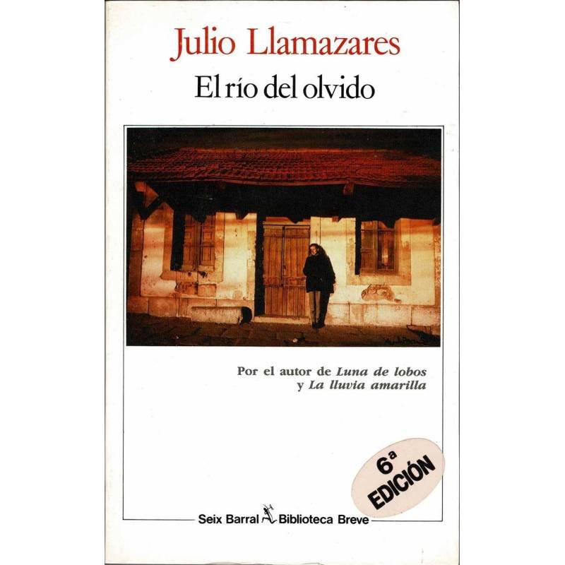 El río del olvido - Julio Llamazares