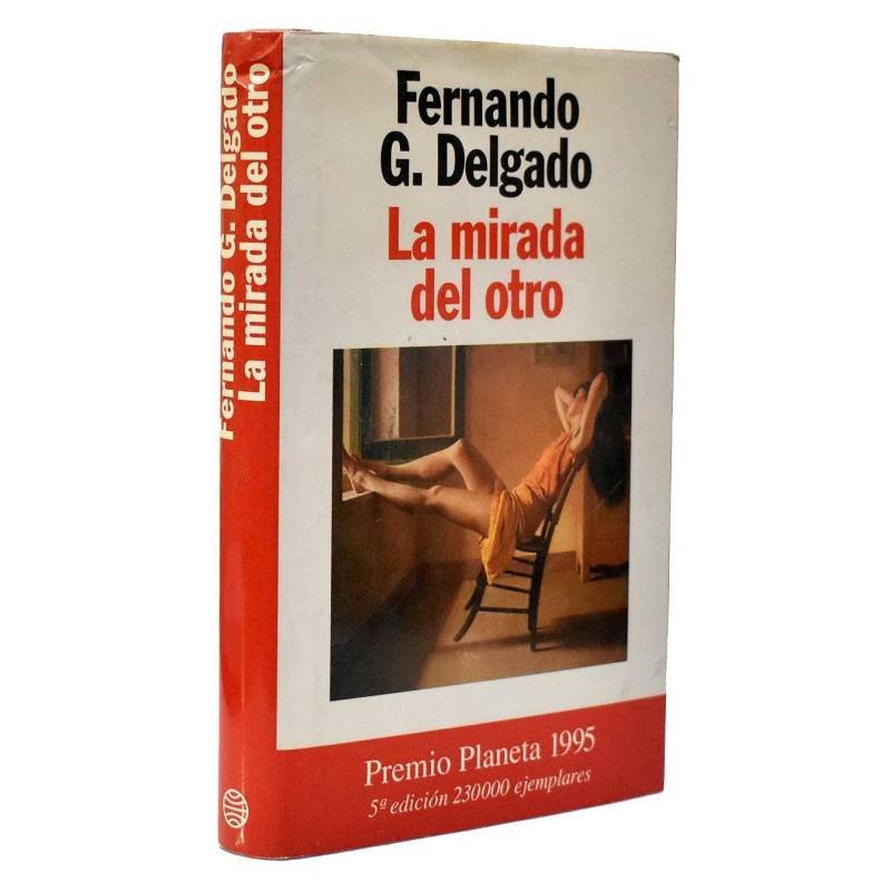 La mirada del otro - Fernando G. Delgado