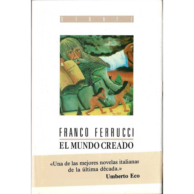 El mundo creado - Franco Ferrucci