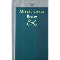 Breixo (dedicado) - Alfredo Conde