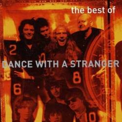 Dance With A Stranger - The Best Of. CD