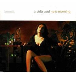 A Vida Azul - New Morning. CD