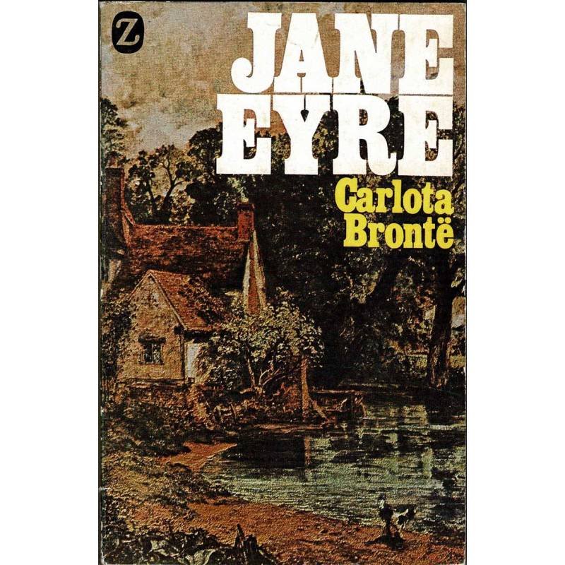 Jane Eyre - Carlota Brontë