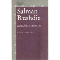 Hijos de la medianoche - Salman Rushdie