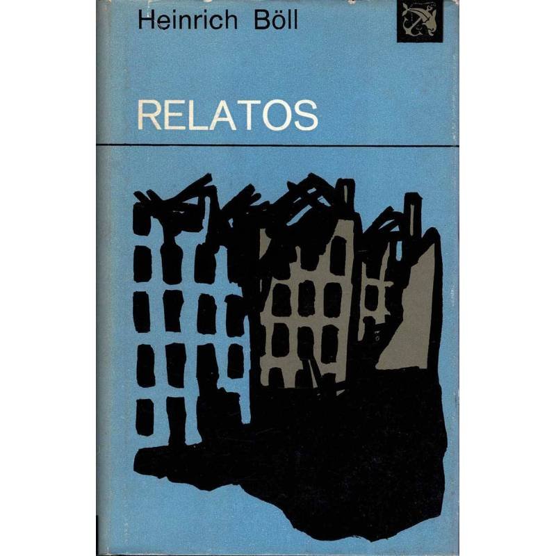 Relatos - Heinrich Böll