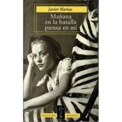 Mañana en la batalla piensa en mí - Javier Marías