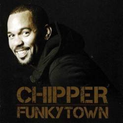 Chipper - Funkytown. CD