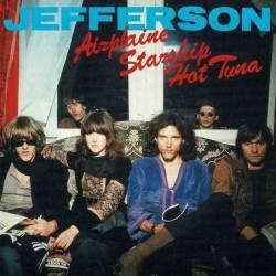 Jefferson Airplane, Starship, Hot Tuna. CD