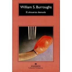 El almuerzo desnudo - William S. Burroughs