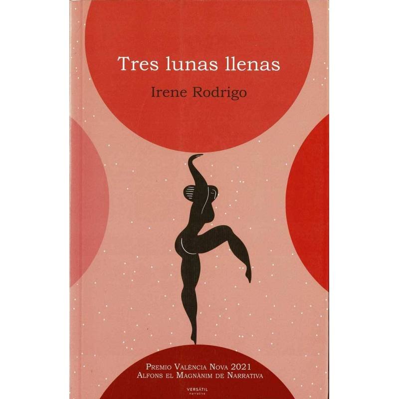 Tres lunas llenas - Irene Rodrigo