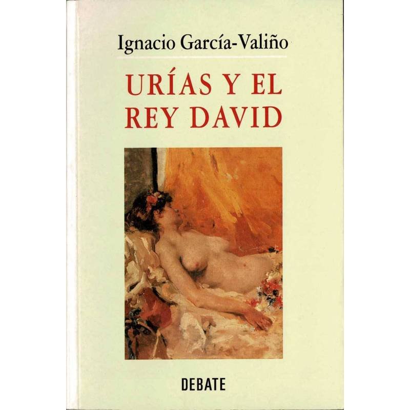 Urías y el Rey David - Ignacio García-Valiño