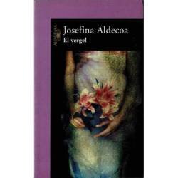 El vergel - Josefina Aldecoa