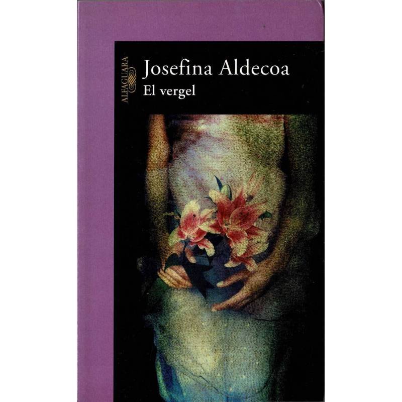 El vergel - Josefina Aldecoa