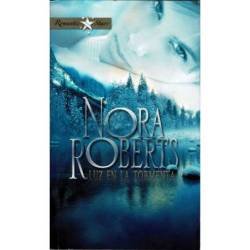 Luz en la tormenta - Nora...
