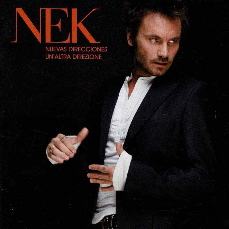 Nek - Nuevas direcciones/Un'Altra Direzione. 2 x CD