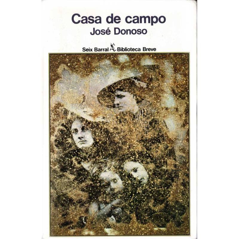 Casa de Campo - José Donoso