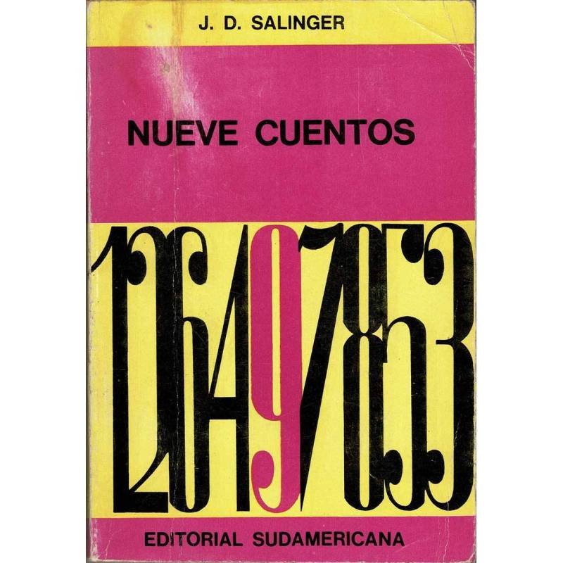 Nueve cuentos - J. D. Salinger