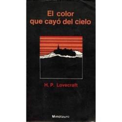 El color que cayó del cielo - H. P. Lovecraft