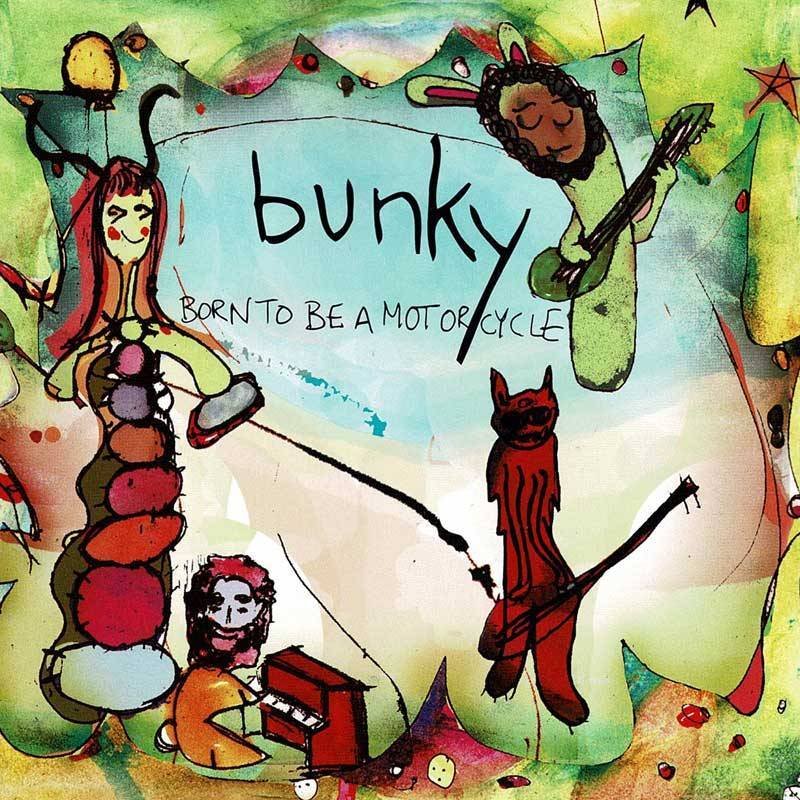 Bunky - Born To Be A Motorcycle. CD