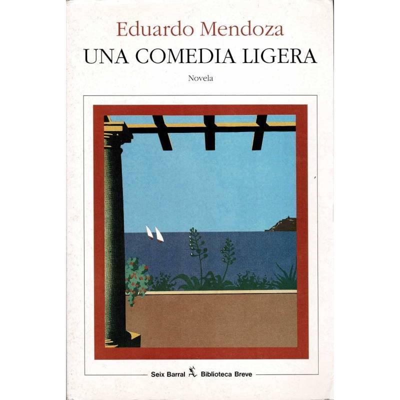 Una comedia ligera - Eduardo Mendoza