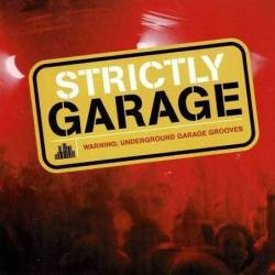 Strictly Garage. CD