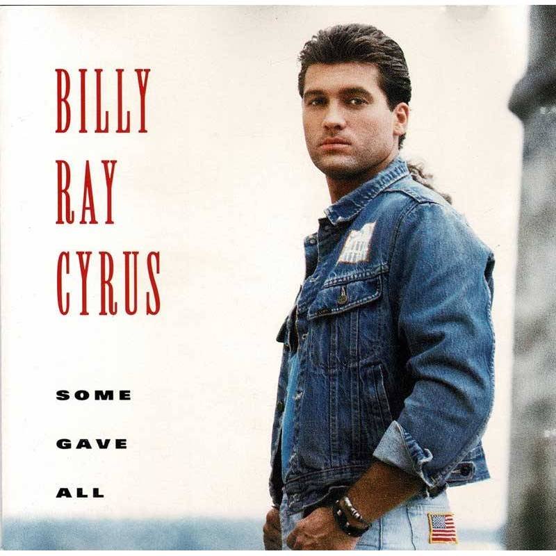 Billy Ray Cyrus - Some Gave All. CD