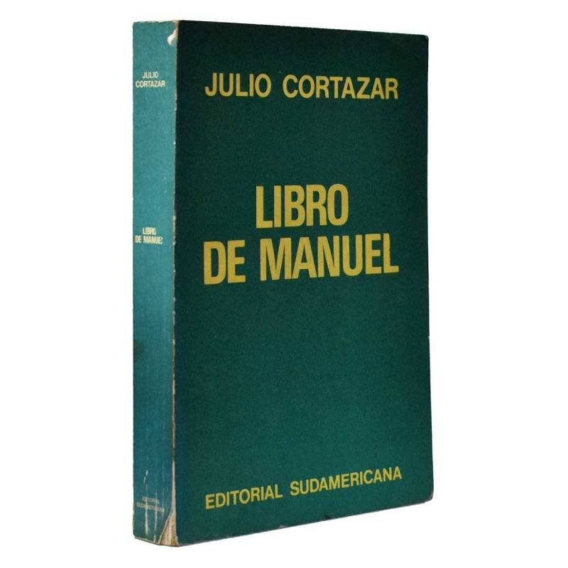 Libro de Manuel - Julio Cortazar