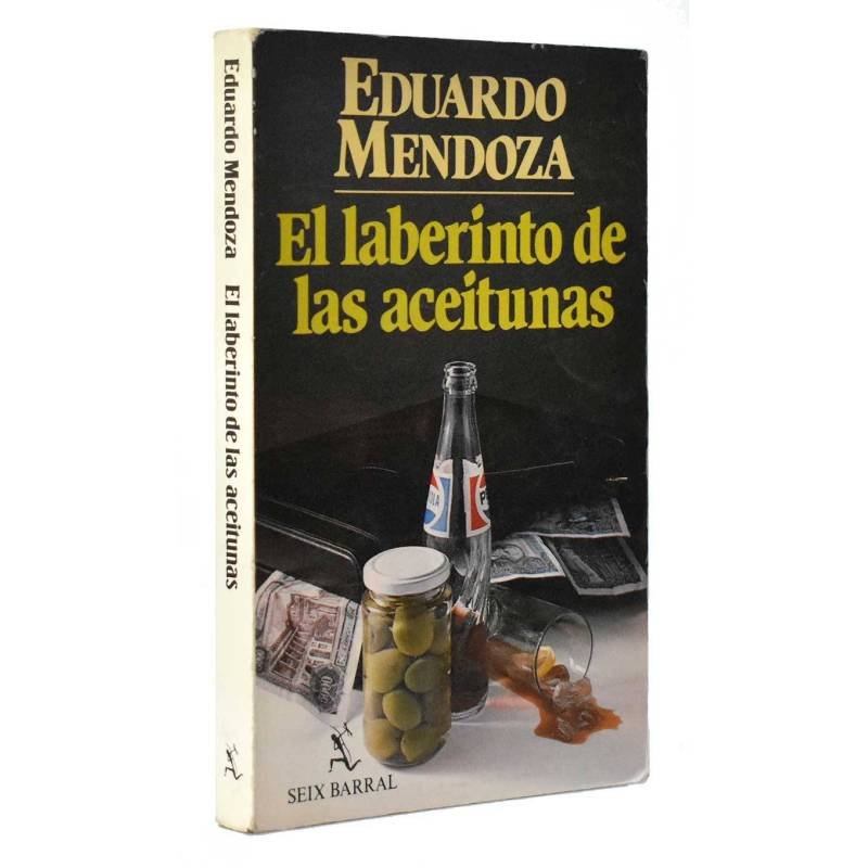 El laberinto de las aceitunas - Eduardo Mendoza