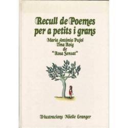 Recull de Poemes per a petits i grans - Maria Antonia Pujol, Tina Roig