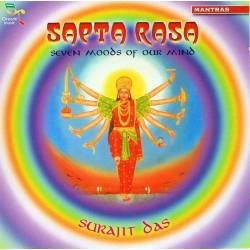 Surajit Das - Sapta Rasa. Seven Moods for our Mind. CD