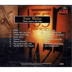 Fats Waller - Your feet's too big. CD