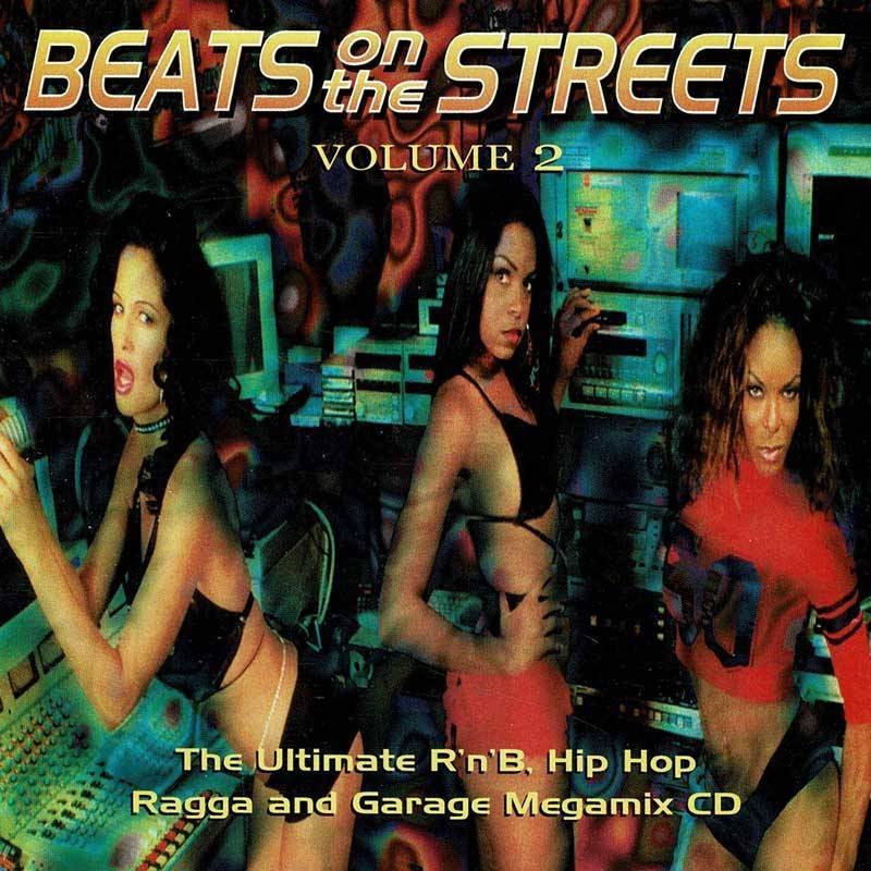 Beats on the Streets Volume 2. CD