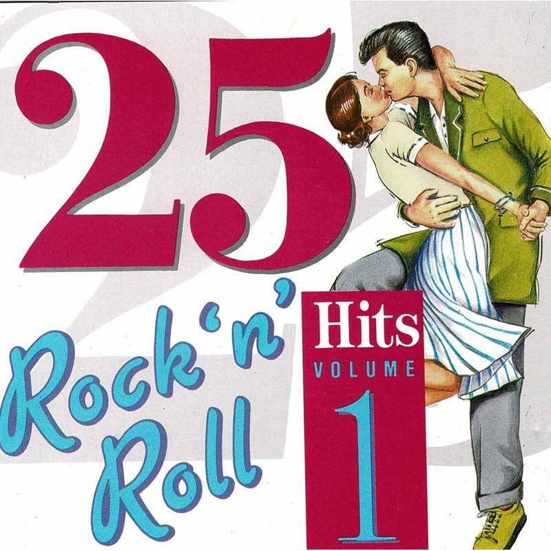 25 Rock 'n' Roll Hits Volume One. CD